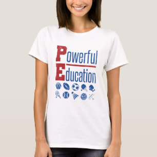 Camiseta Professora de educação PE poderosa do PE