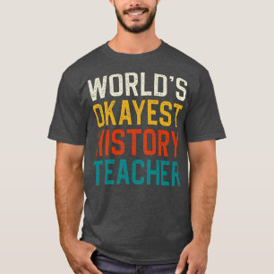 Camiseta Professora de História Mais Adorável do Mundo