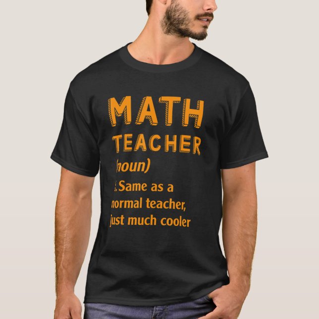 Camiseta Professora De Matemática Igual A Professora Normal (Frente)