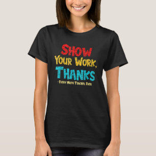 Camiseta Professora De Matemática Mostra Seus Obrigados De