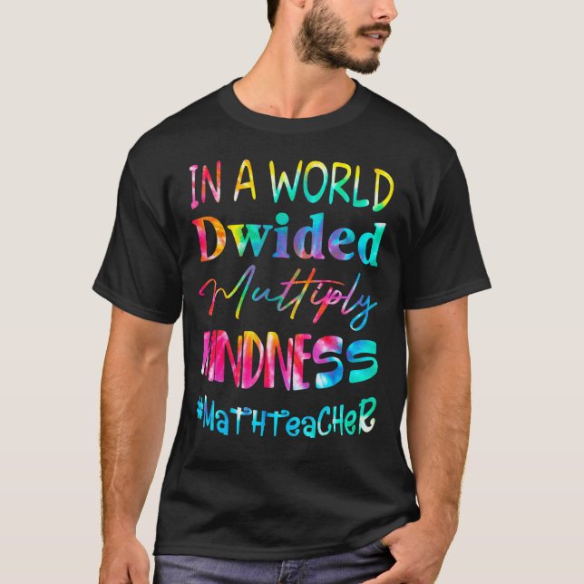 Camiseta Professora De Matemática Num Mundo Dividido Multip (Frente)