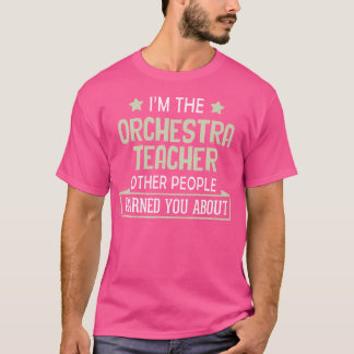 Camiseta Professora De Orquestra - Avisou-O Sobre