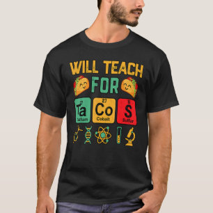 Camiseta Professora De Química Ensina Tacos Science