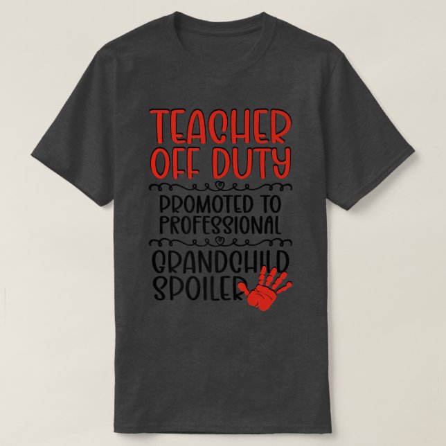 Camiseta Professora de serviço Aposentada Professora Avó (Frente do Design)