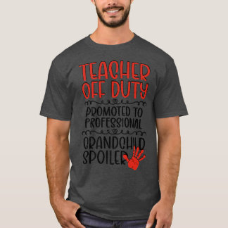 Camiseta Professora de serviço Aposentada Professora Avó