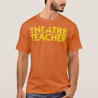 Camiseta Professora de Teatro de Distância para Homens e Mu