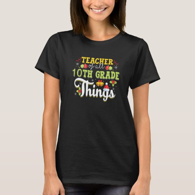 Camiseta Professora De Todos Os Educadores Do 10º Ano, Chri (Frente)