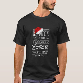 Camiseta Professora De Xmas Seja Legal Para Os Papais noeis