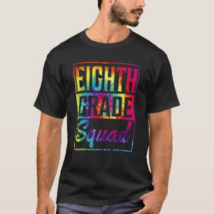 Camiseta Professora Do Esquadrão Da 8ª Série Tie Dye Primei
