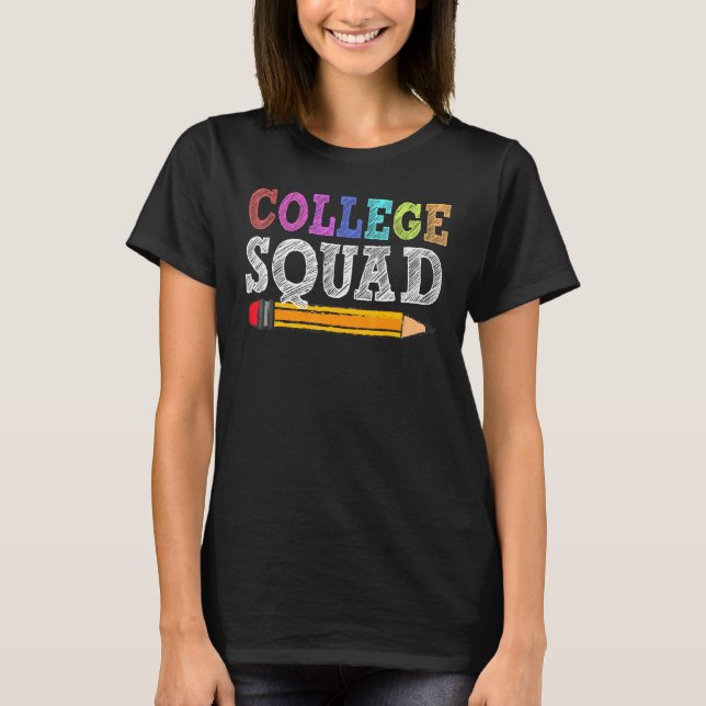 Camiseta Professora Do Esquadrão Universitário De Volta À E (Frente)