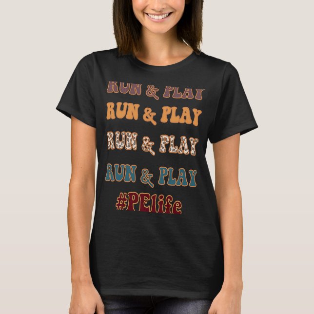 Camiseta Professora do PE Executar Educação Física Sobre Le (Frente)