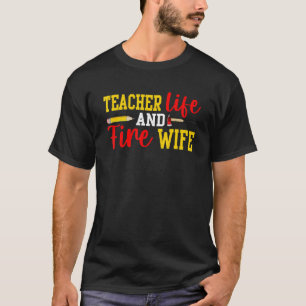 Camiseta Professora E Bombeiro Mulher Engraçada Bombeiam Wi