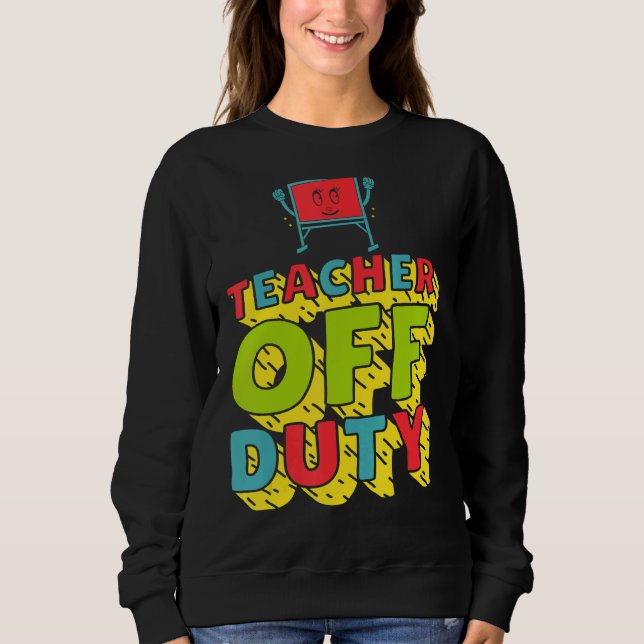 Camiseta Professora Em Serviço No Dia Passado Do Diversão E (Frente)
