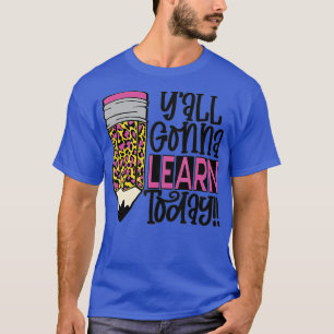 Camiseta Professora Engraçado de volta à escola Yall vai ap