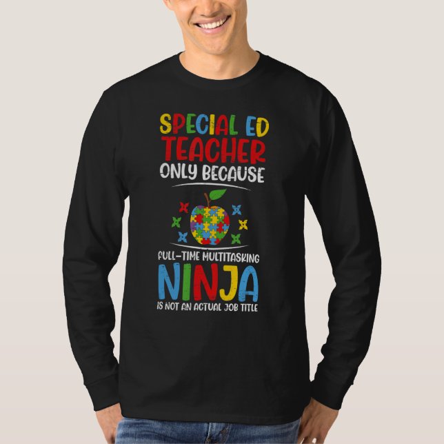 Camiseta Professora Especial de Educação Multitarefa Ninja  (Frente)