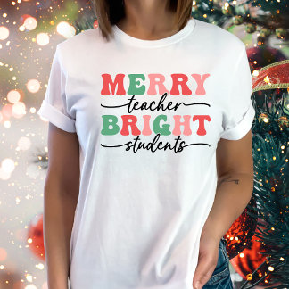 Camiseta Professora Feliz Estudantes de Natal Brilhante