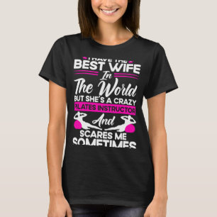 Camiseta Professora Instrutora Pilates Eu Tenho A Melhor Es