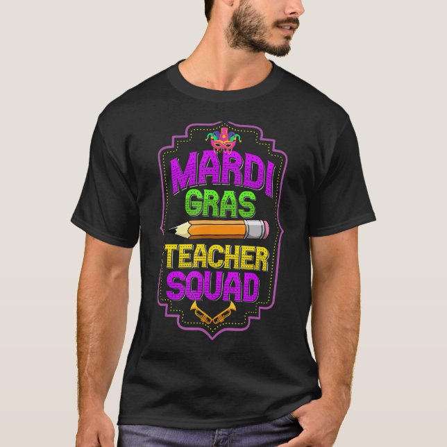 Camiseta Professora Mardi Gras Esquadrão Engraçado Com Másc (Frente)