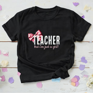Camiseta Professora, mas sou apenas uma garota!