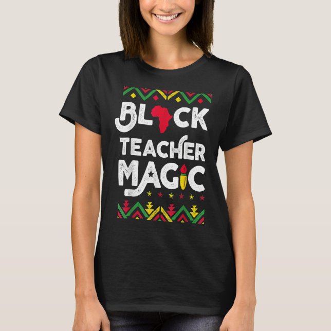 Camiseta Professora Negra Professora Mágica História Negra  (Frente)