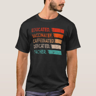 Camiseta Professora Presente Educada, Dedagem Cafeinada Vac