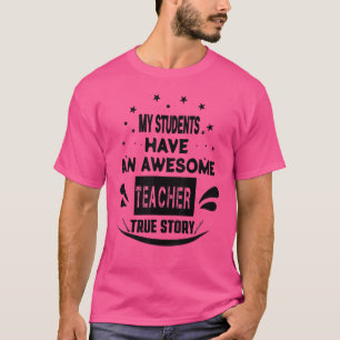 Camiseta Professora Roupa Meus Estudantes Têm Um Ensino Inc