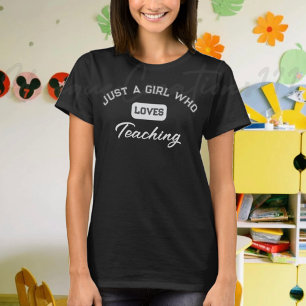 Camiseta Professora Só Uma Menina Que Adora Ensinar