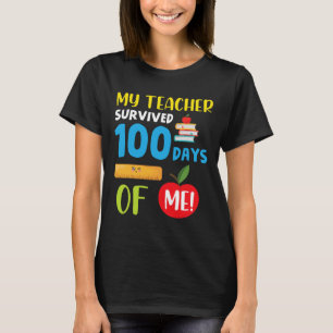 Camiseta Professora Sobreviveu A 100 Dias De Mim Divertido