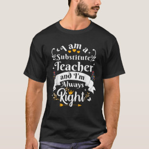 Camiseta Professora Substituta Sempre Direita Mulher Engraç