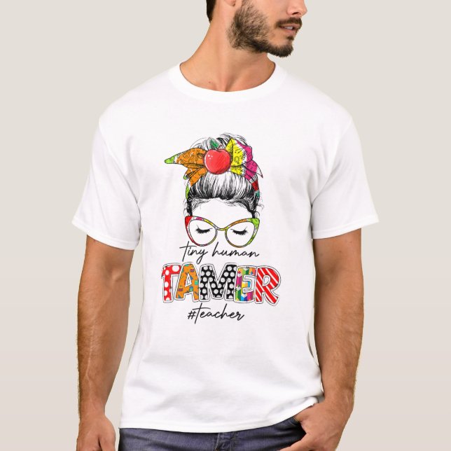 Camiseta Professora Tiny Human Tamer Messy Bun Hair School (Frente)