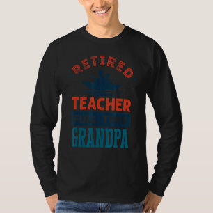 Camiseta Professores aposentados Tempo de Cheio de vovô ens