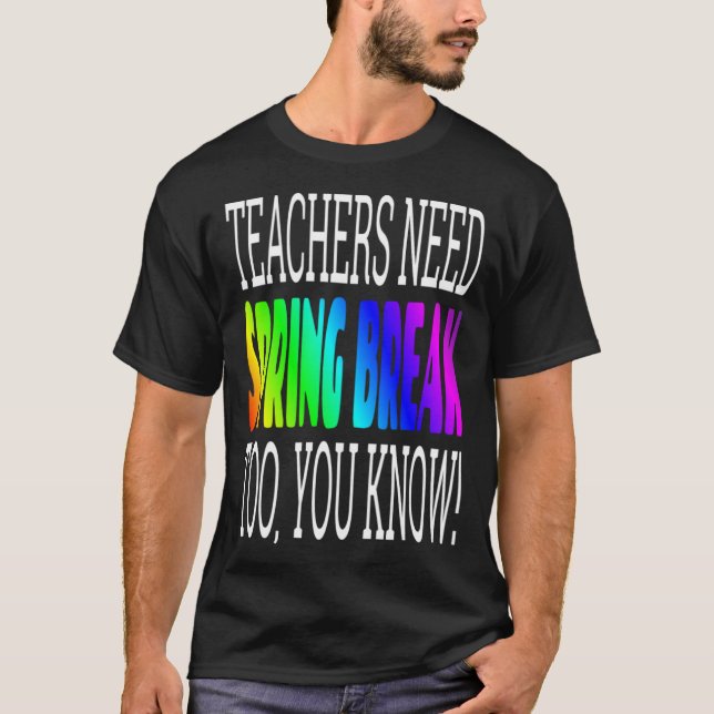 Camiseta Professores Break Primavera Precisam de Break Prim (Frente)