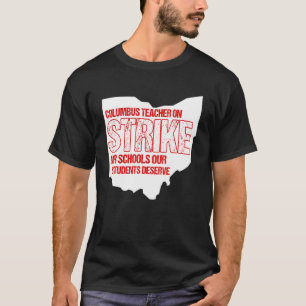 Camiseta Professores Columbus Ohio em Greve de Professores