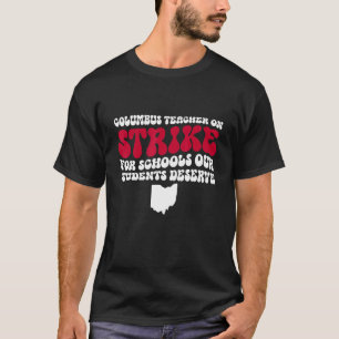 Camiseta Professores Columbus Ohio em Greve de Professores