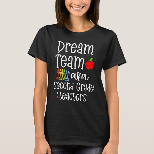 Camiseta Professores Da Equipe De Sonho De Segundo Grau De  (Frente)