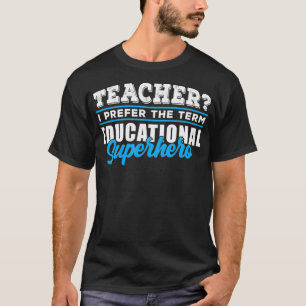 Camiseta Professores da Escola Educacional de Super-Heróis
