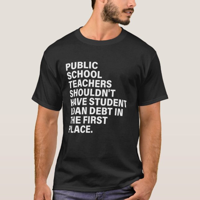 Camiseta Professores da Escola Pública não deveriam ter emp (Frente)