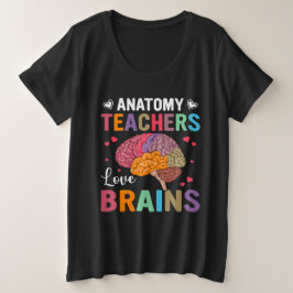 Camiseta Professores de anatomia cérebros de mulheres