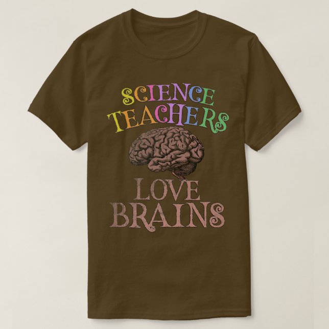 Camiseta PROFESSORES DE CIÊNCIA REtro AMAM CÉREBROS Esta é  (Frente do Design)