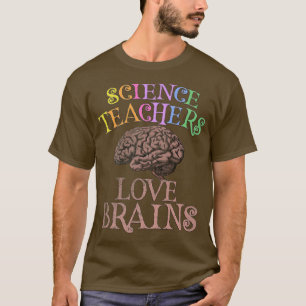 Camiseta PROFESSORES DE CIÊNCIA REtro AMAM CÉREBROS Esta é 