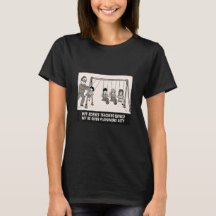 Camiseta Professores de ciências sem dever de recreio humor