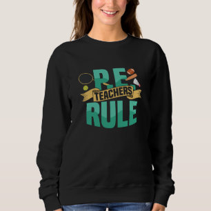 Camiseta Professores de Ed. Física Regem a Escola de Educaç