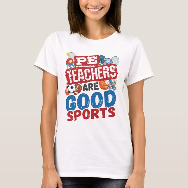 Camiseta Professores de educação física são bons professore (Frente)