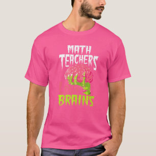 Camiseta Professores De Matemática Adoram Cérebros Zombie E