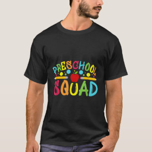Camiseta Professores De Pré-Escolas De Esquadrão De Pré-Esc