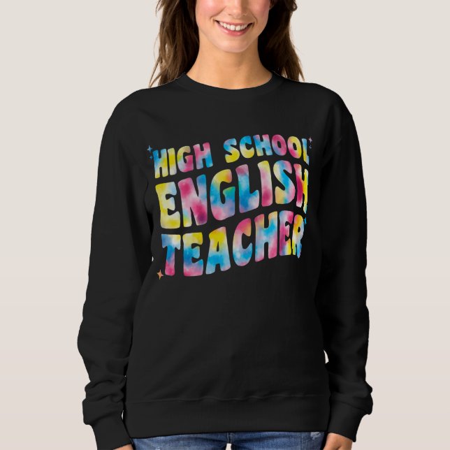 Camiseta Professores De segundo grau Inglês Tie Dye Para W (Frente)