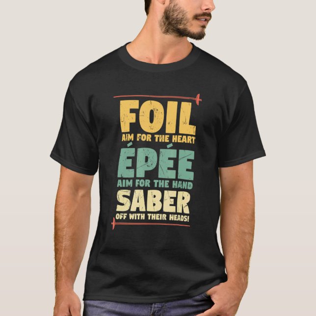 Camiseta Professores de vedação de tropas Foil Epee Saber (Frente)
