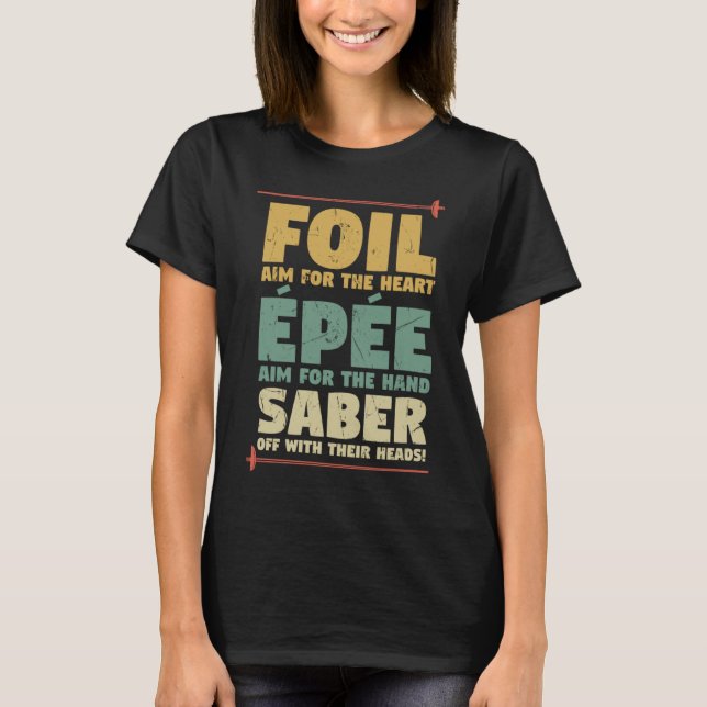 Camiseta Professores de vedação de tropas Foil Epee Saber (Frente)