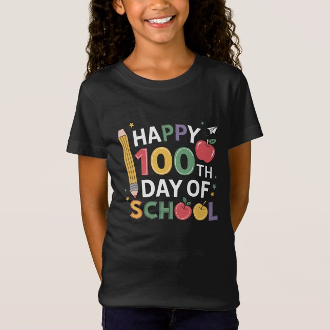 Camiseta Professores do 100º Dia de Aula Feliz 100 Dias (Frente)