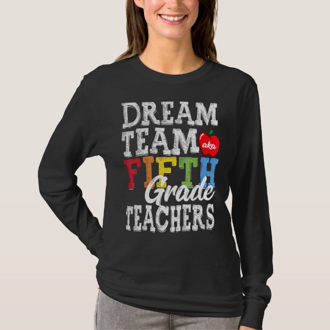 Camiseta Professores do 5º ano Equipe de Sonho Aka 5 Teac (Frente)